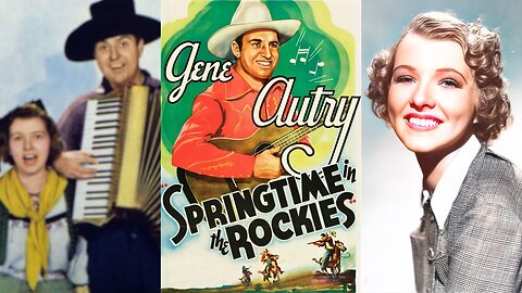 SPRINGTIME IN THE ROCKIES (1937) Gene Autry, Smiley Burnette & Polly Rowles | Drama, Western | B&W