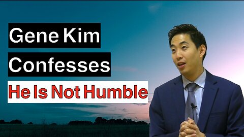 Advanced Discipleship: Humility | Dr. Gene Kim