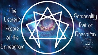 The Esoteric Roots of the Enneagram