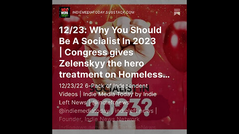12/23: Why You Should Be A Socialist In 2023 | COINTELPRO: All the Sins of the FBI + more!