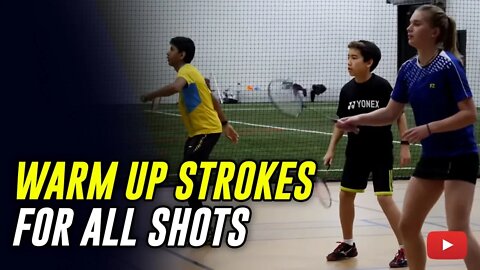 Play Better Badminton - Warm Up Strokes for All Shots - Coach Andy Chong