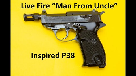 Live Fire Man From Uncle Inspired P38