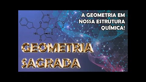 GEOMETRIA SAGRADA: Bases Naturais (Vídeo 2/10)