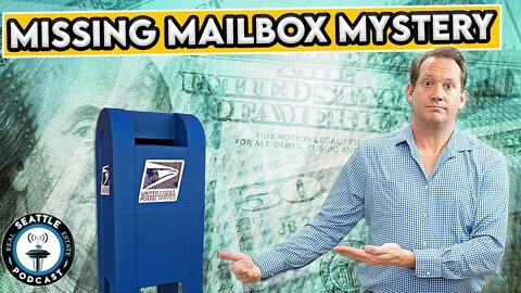 Mailbox Removals will impact 2020 Election Mail-In Ballots?? I Seattle Real Estate Podcast