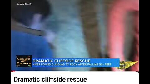 Dramatic cliffside rescue caught on camera after hiker more than 50 feet.