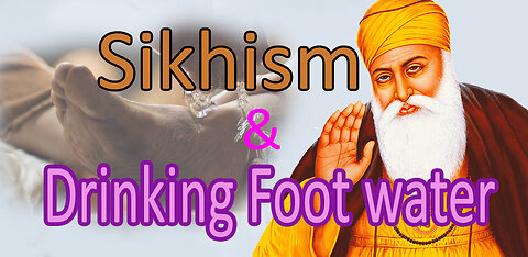 Sikhism: The ritual of (Guru) foot water drinking (Charan Amrit)