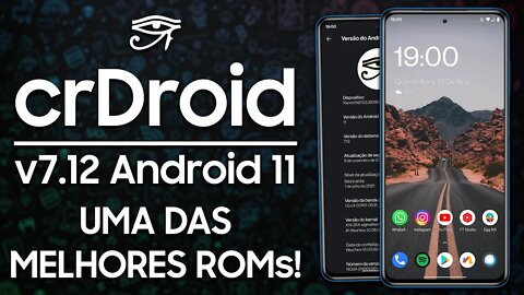 crDroid ROM v7.12 | Android 11 | UMA DAS MELHORES ROMS DO ANDROID!