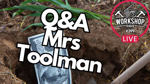 401. Q & A Discussion with Toolman & Mrs Cook