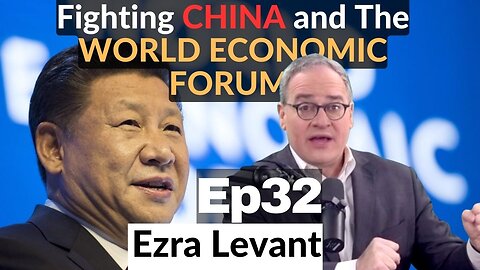 Ep32 Rebel News Founder Ezra Levant Fights Globalist Takeover