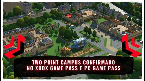 Two Point Campus Confirmado no Xbox Game Pass e PC Game Pass em 2022