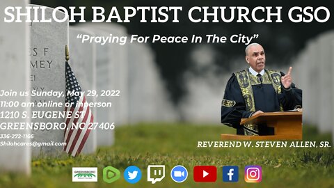 Shiloh Baptist Church of Greensboro, NC May 29 ,2022