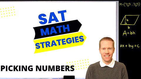 SAT Math Strategies-Picking Numbers