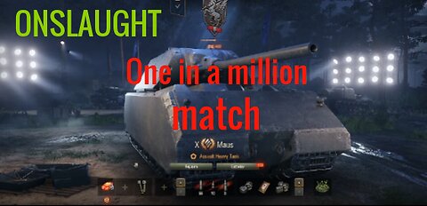 One in a million match | Onslaught | World of Tanks