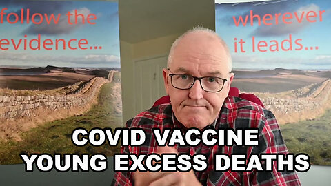 Covid Vaccine Young Excess Deaths
