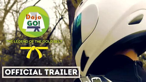 Dojo Go Legend of the Gold Belt Trailer