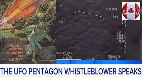 UFO's - Pentagon Whistleblower Speaks Out: "Alien Craft Have Crash-Landed on Earth"
