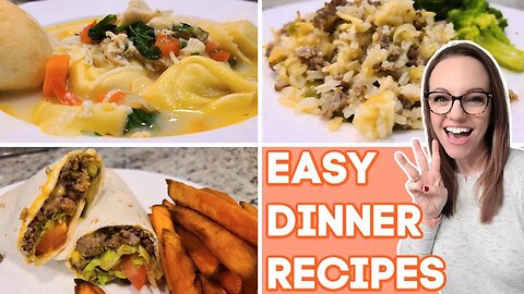 WHAT'S FOR DINNER? | DINNER INSPIRATION | 3 EASY DINNER RECIPES | NO. 79