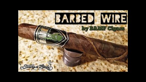 Barbed Wire by BAMF Cigars | Cigar Review