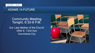 Adams 14 community meeting to save school district