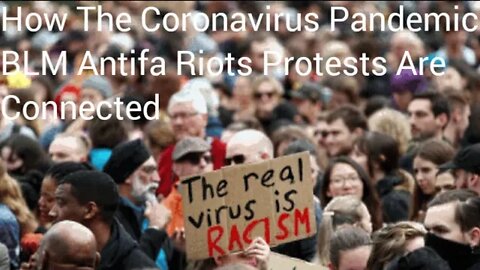 How The Coronavirus Pandemic BLM Antifa Riots Protests Are Connected What Rabbis Aren't Telling You