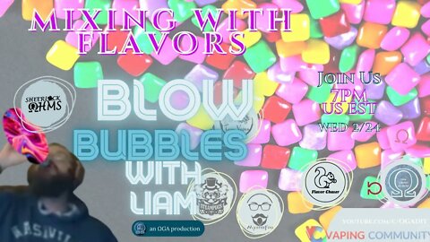 Mixing with Flavors: Lets blow some bubbles! #bubblegum