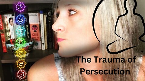 🚨The Trauma of Persecution in Past Lives and Current Lives