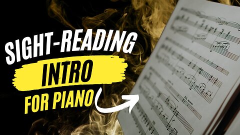 Sight-Reading Introduction For Piano