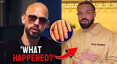 Andrew Tate Reacts To Drake With Painted Nails "Drake is Gay"