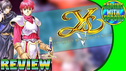 Ys V Lost Kefin Kingdom of Sand Review | Gaming With Spoons