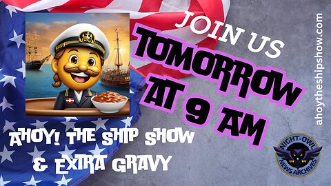 Ahoy! The Ship Show & Extra Gravy - 04/30/2024