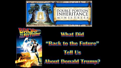 What Did “Back to the Future” Tell Us About Donald Trump?
