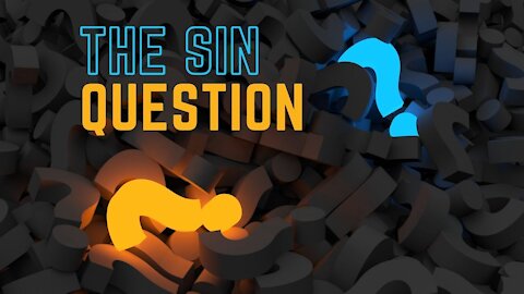 The Sin Question