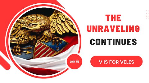 V is for Veles: The Unraveling Continues