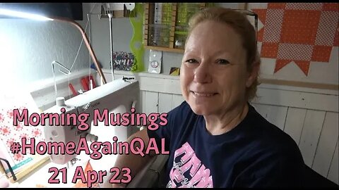 Week 3 #FQS Morning Musings Home Again Quilt Along #homeagainqal