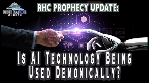 Is AI Technology Being Used Demonically? [Prophecy Update]