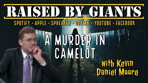 A Murder In Camelot: True Crime Meets The UFO Community with Kevin Moore