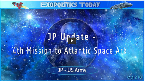 JP Update - 4th Mission to Atlantic Space Ark