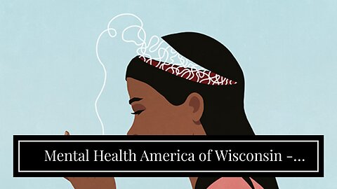 Mental Health America of Wisconsin - Home for Dummies
