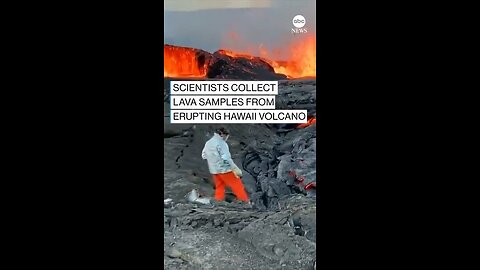 Geologists collect fresh lava samples as Kilauea, one of the most active volcanoes in the world