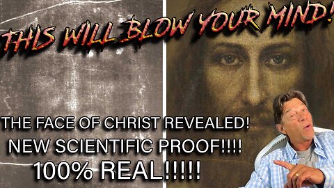 100% PROOF!!!! THE FACE OF CHRIST REVEALED!!!!