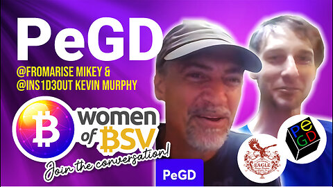 Mikey and Kevin from PeGD Digital - Conversation #45 with the Women of BSV