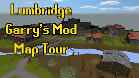 Lumbridge Runescape Garry's Mod Ported Map Tour