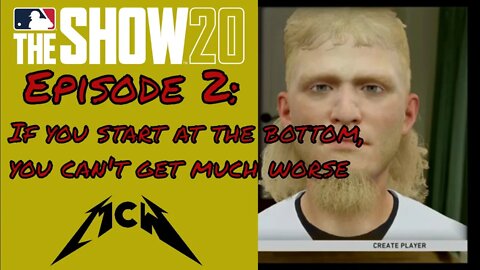 MLB® The Show™ 20 Road to the Show Episode #2: If you start at the bottom, you can't get much worse