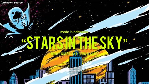 Made In Nebraska - Stars In The Sky