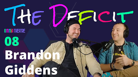 The Deficit EP 8 - Brandon Giddens