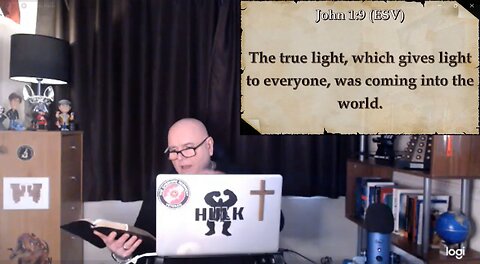 "The True Light That Gives Light To All Men." John 1:9-13