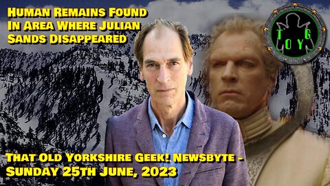 Human Remains Found In Area Where Stargate Actor Disappeared - TOYG! News Byte - 25th June, 2023