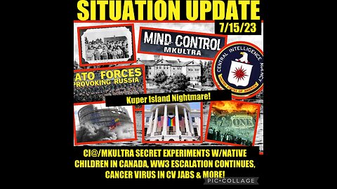 SITUATION UPDATE 7/15/23