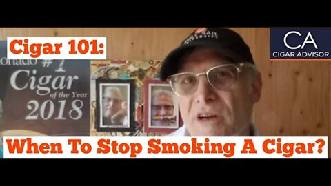 How do I know when to stop smoking a cigar? - Cigar 101