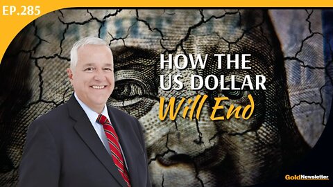 How the US Dollar Will End | James Turk